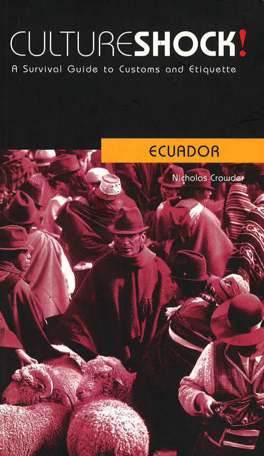 Cultureshock! Ecuador