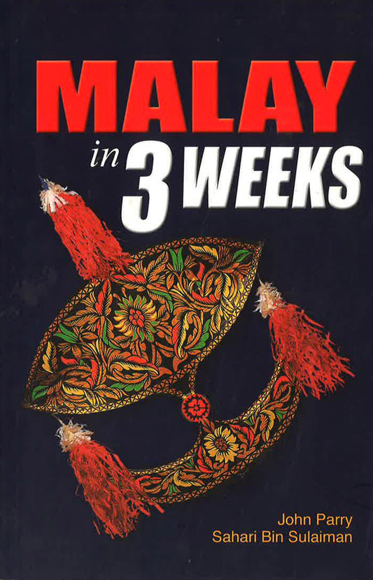 Lgm: Malay In 3 Weeks