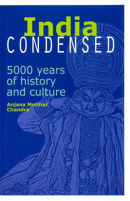[Bargain Corner] India Condensed: 5000 Years Of History And Culture