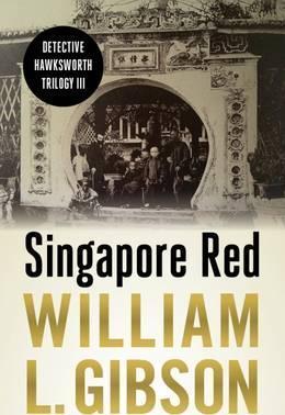 Singapore Red (Detective Hawksworth Trilogy 3)