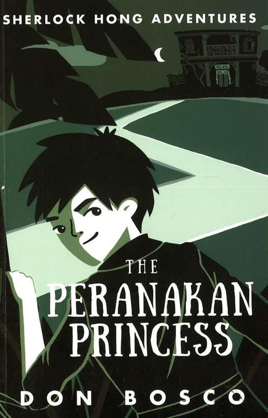 Sherlock Hong: The Peranakan Princess: Book 2