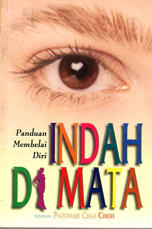 Indah Di Mata: Panduan Membelai Diri