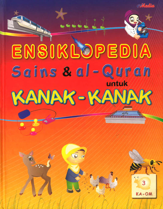 Ensiklopedia Sains & Al-Quran Untuk Kanak-Kanak 3 Ka-Om