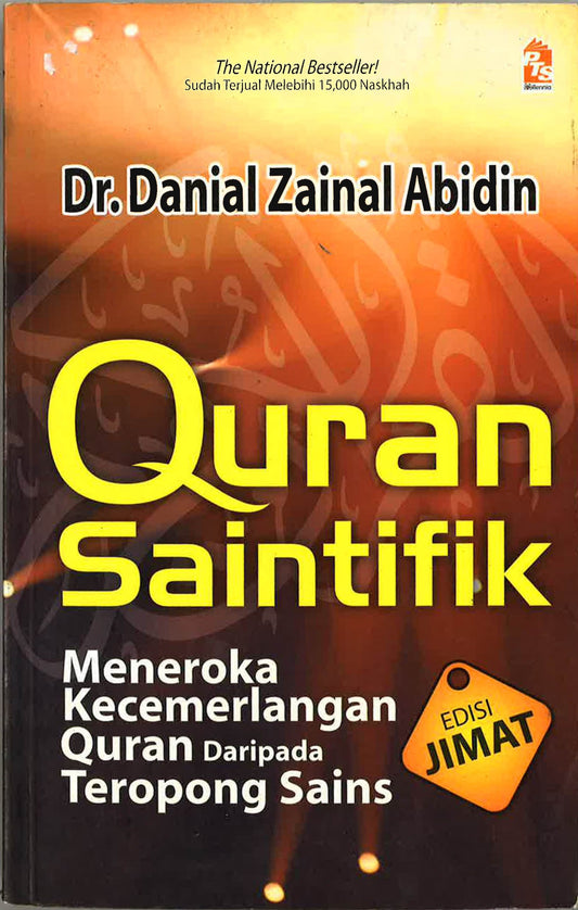 Quran Saintifik : Meneroka Kecemerlangan Quran Daripada Teropong Sains