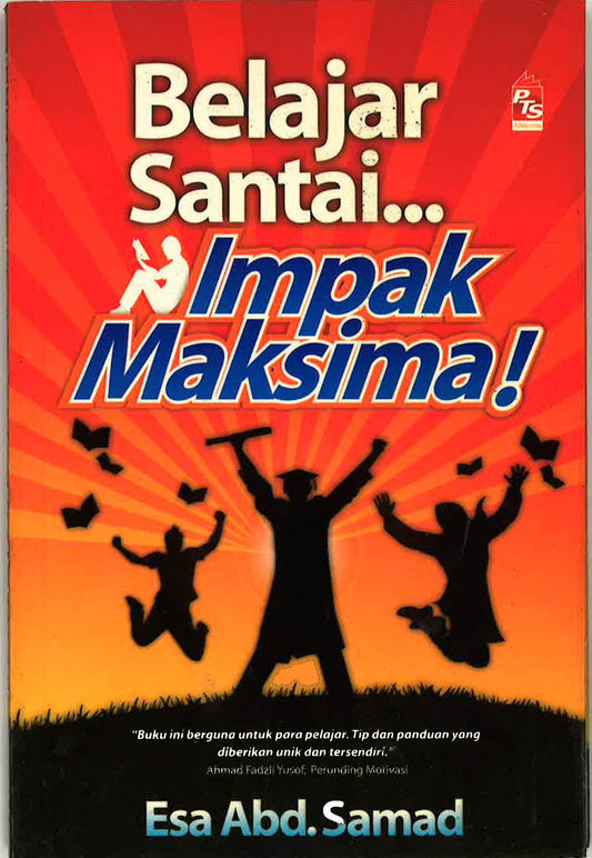 Belajar Santai: Impak Maksima!