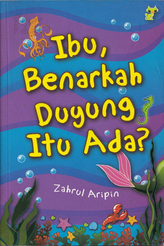 Ibu, Benarkah Duyung Itu Ada?