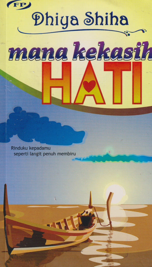 Mana Kekasih Hati
