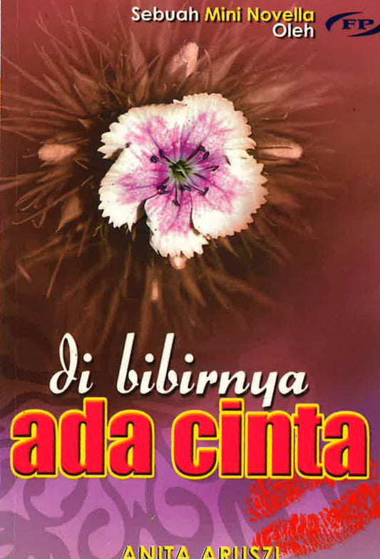 Di Bibirnya Ada Cinta