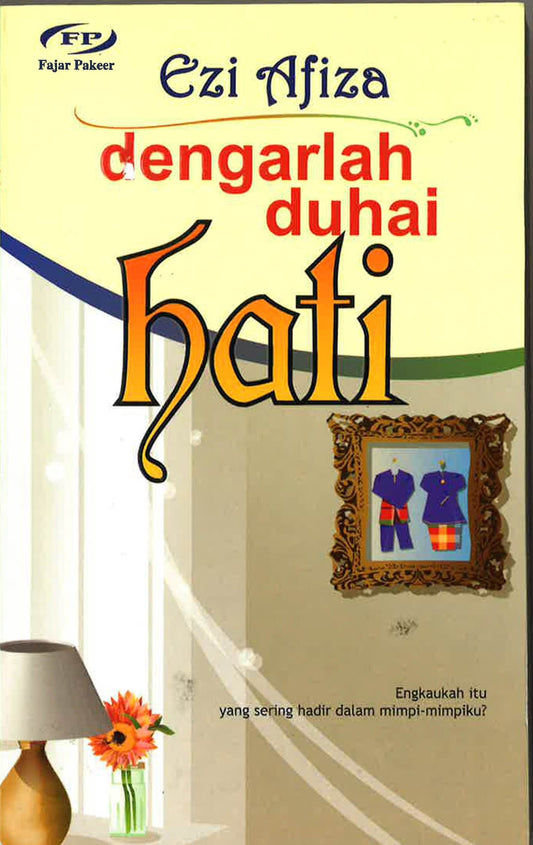 Dengarlah Duhai Hati