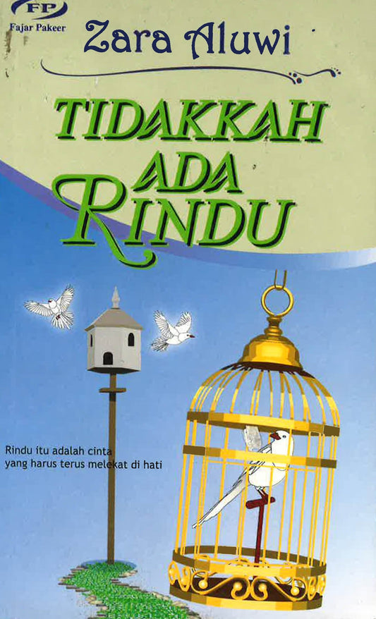 Tidakkah Ada Rindu