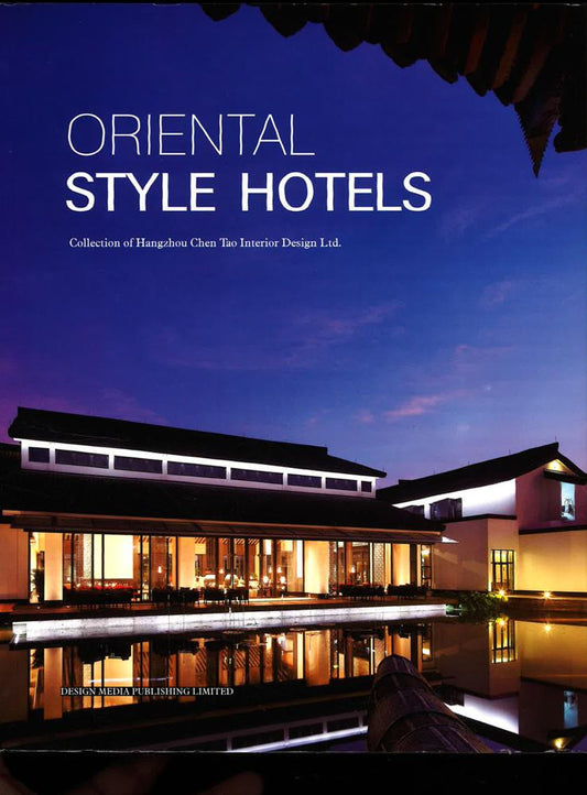 Oriental Style Hotels