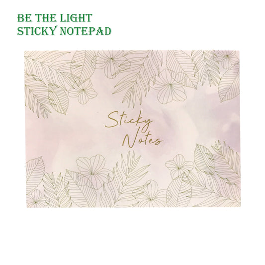 Be The Light Sticky Notepad