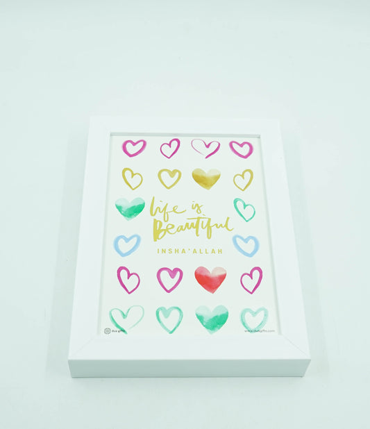 Life Is Beautiful Framed Print Art A5