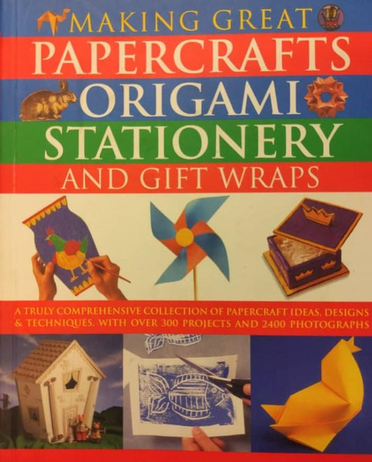 Making Great Papercrafts Origami Stationery And Gift Wraps