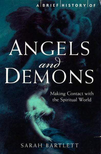 A Brief History Of : Angels And Demons