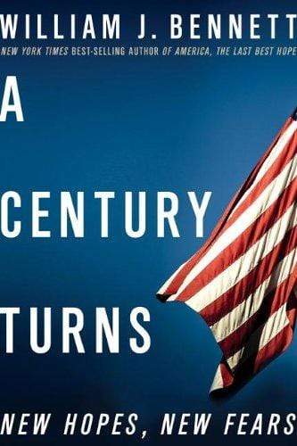 A Century Turns: New Hopes, New Fears (HB)