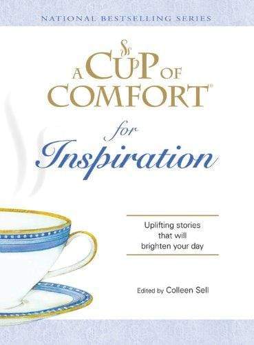 A Cup Of Comfort for Inspiration