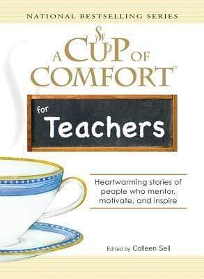 A Cup Of Comfort For Teacher
