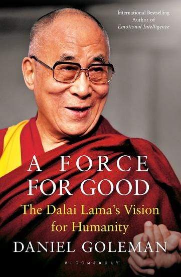 A Force For Good: The Dalai Lama's Vision for Our World