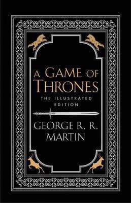 A Game Of Thrones - The Illustrated Edition (HB)