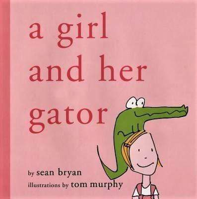 A Girl and Her Gator (HB)