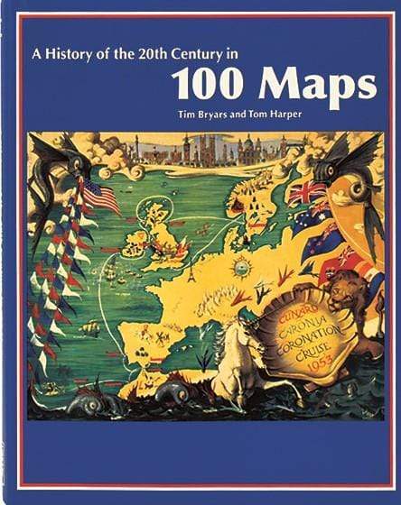 A History Of The 20Th Century In 100 Maps