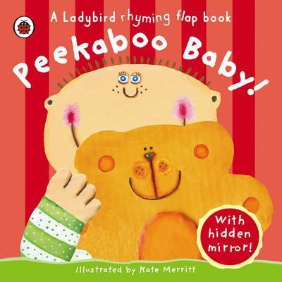 A Ladybird Rhyming Flap Book: Peekaboo Baby!