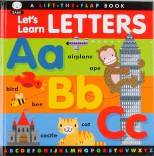 A Lift-The-Flap Book Let's Learn Letters