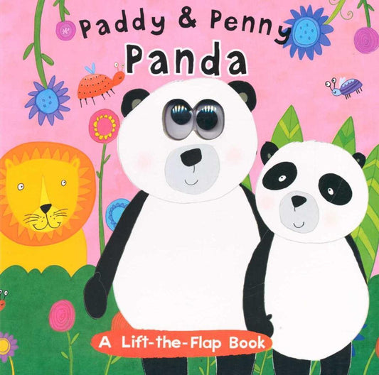 A Lift-The-Flap Book: Paddy And Penny Panda