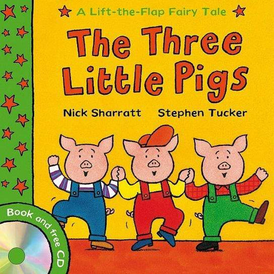 A Lift-the-Flap Fairy Tale: The Three Little Pigs