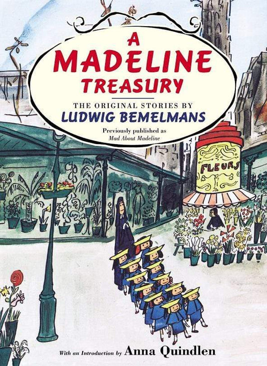 A Madeline Treasury: The Original Stories By Ludwig Bemelmans (HB)