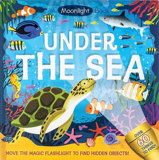 A Moonlight Book: Under The Sea