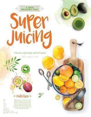 A New Healthy You! Super Juicing