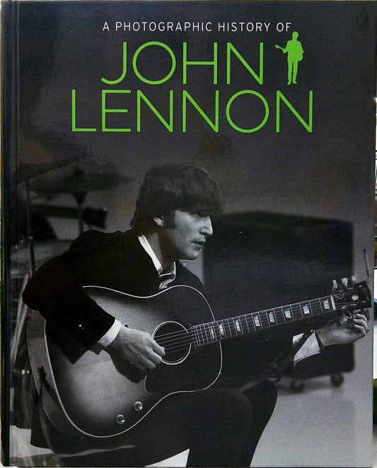 A Photographic History Of John Lennon (HB)