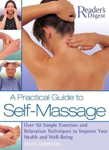 A Practical Guide to Self-Massage (HB)