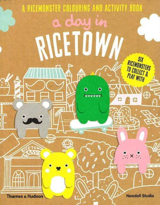 A Ricemonster Colouring And Activity Book: A Day In Ricetown