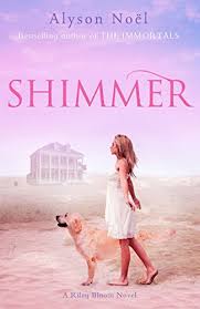 A Riley Bloom Novel: Shimmer
