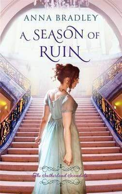 A SEASON OF RUIN (SUTHERLAND SCOUNDRELS)