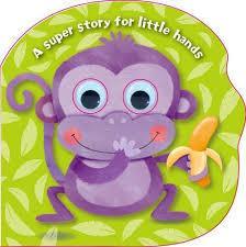 A Super Story for Little Hands: Monkey