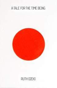 A Tale for the Time Being