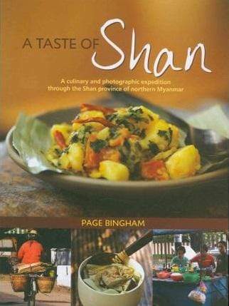 A Taste Of Shan