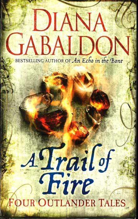 A Trail of Fire
