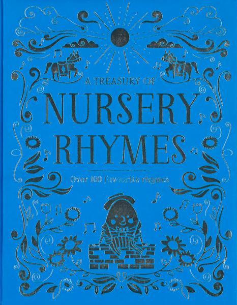 A Treasury Of Nursery Rhymes