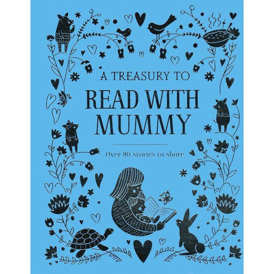 A Treasury To Read With Mummy