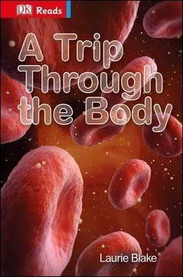 A Trip Through the Body (HB)