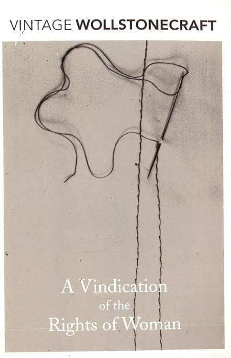 A Vindication Of The Rights Of Woman