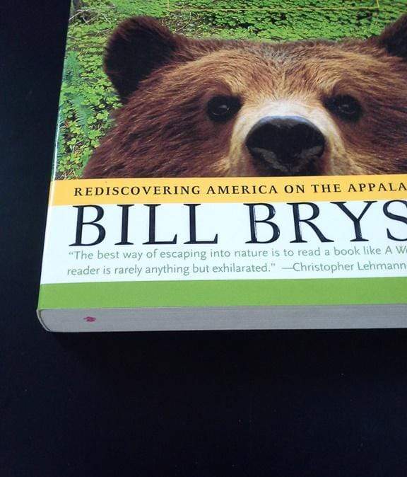 A Walk In The Woods: Rediscovering America On The Appalachian Trail (Official Guides To The Appalachian Trail)