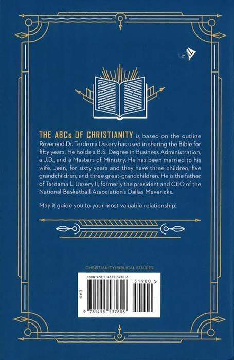 Abcs Of Christianity: An Outline For Living In The "Now" And Relating To God