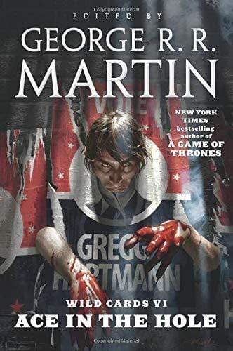 ACE IN THE HOLE (WILD CARDS, BK. 6)