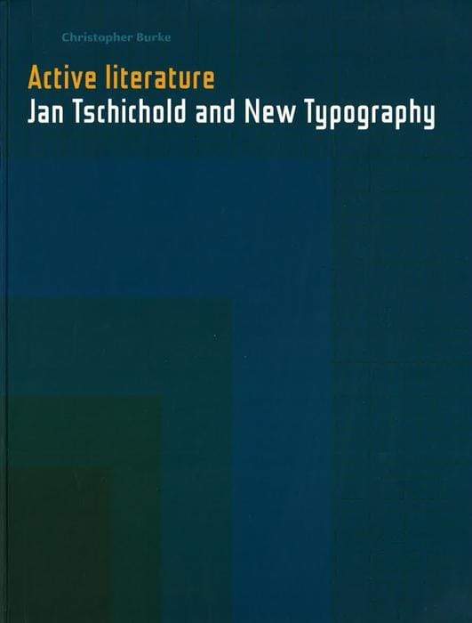 Active Literature: Jan Tschichold And New Typography
